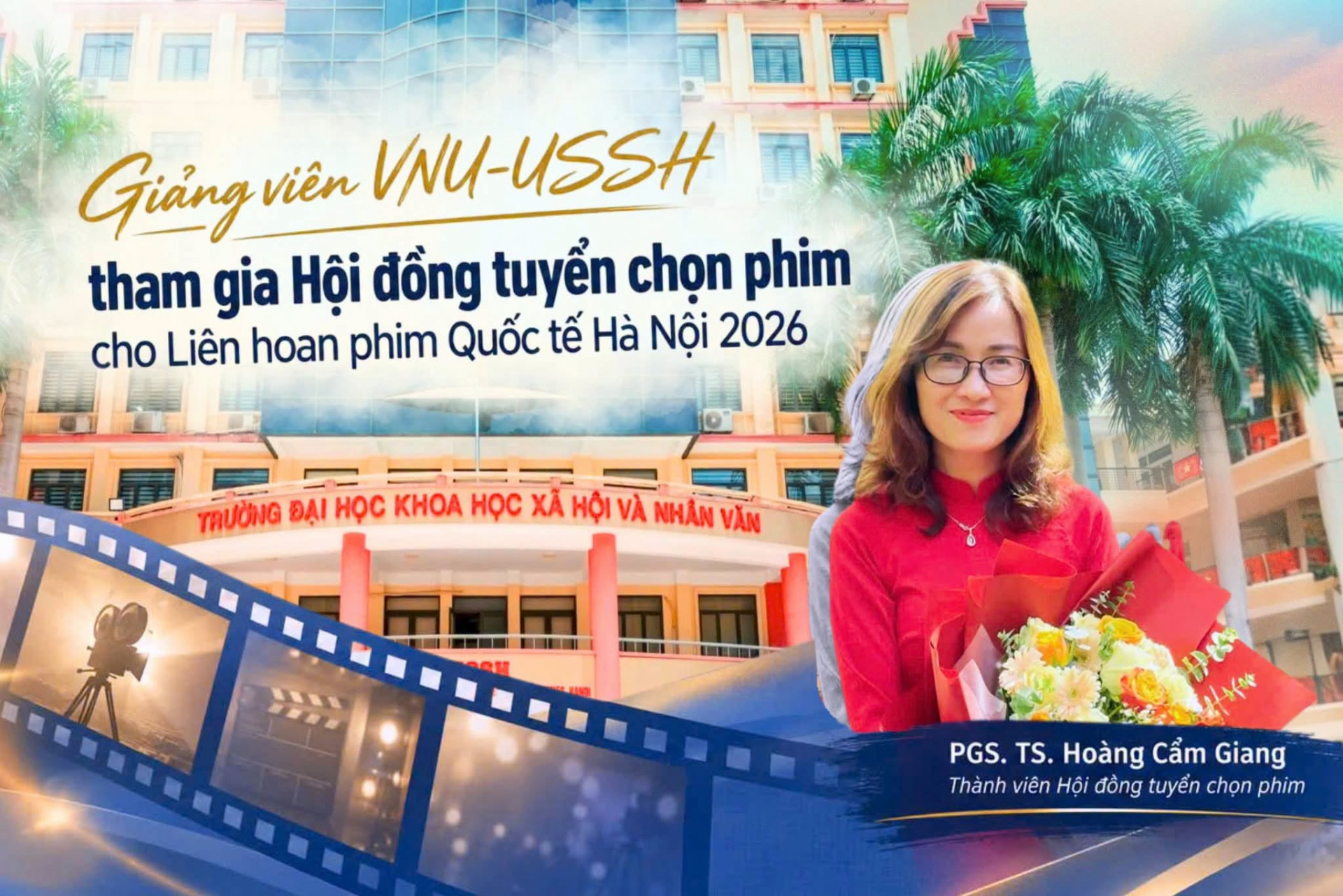 PGS. TS. HOÀNG CẨM GIANG THAM GIA HỘI ĐỒNG TUYỂN CHỌN PHIM CHO LIÊN HOAN PHIM QUỐC TẾ HÀ NỘI 2026